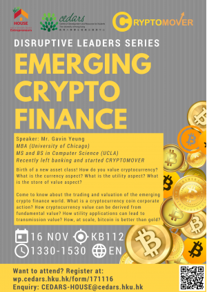 [HOUSE] Disruptive Leaders Series: Cryptomover - Emerging Crypto Finance